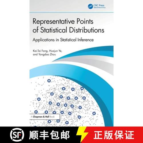 【3-4周达】Representative Points of Statistical Distributions: Applications in Statistical Inference [9781032964119]