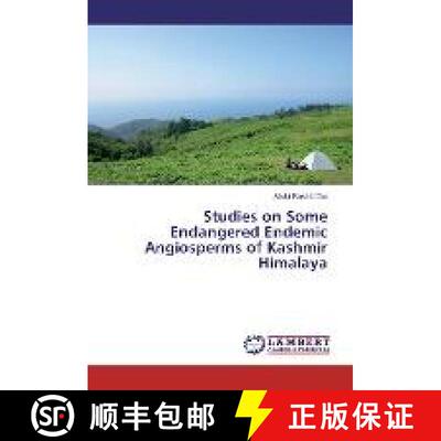 预订 Studies on Some Endangered Endemic Angiosperms of Kashmir Himalaya [9783330012479]