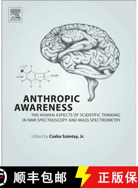 【3-4周达】Anthropic Awareness: The Human Aspects of Scientific Thinking in NMR Spectroscopy and Mass... [9780124199637]