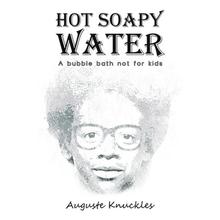 【4周达】Hot Soapy Water: A bubble bath not for kids [9781398468559]