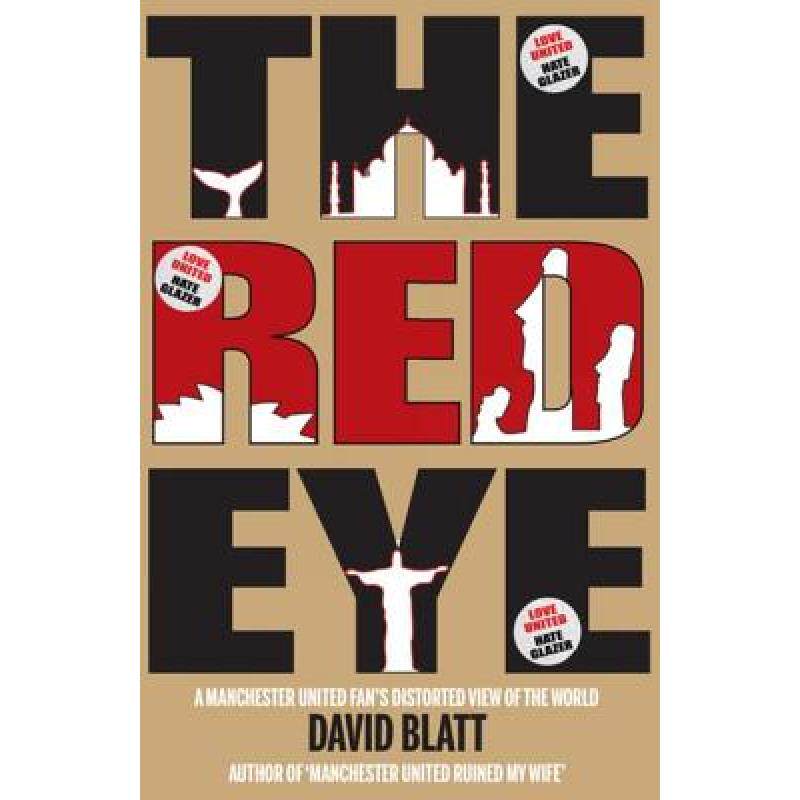 【4周达】red eye: a manchester united fans distorted view of
