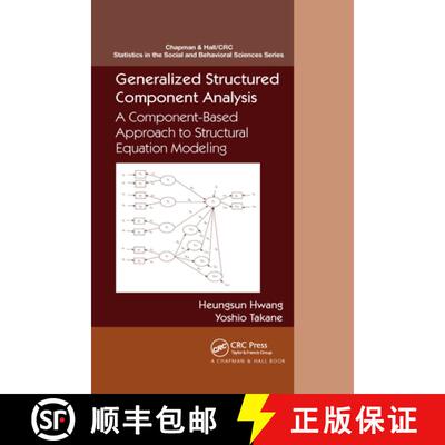 【3-4周达】Generalized Structured Component Analysis: A Component-Based Approach to Structural Equati... [9780367738754]