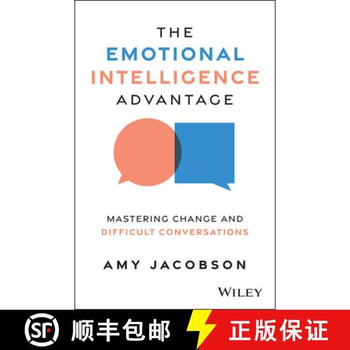 【3-4周达】The Emotional Intelligence Advantage: Mastering Change and Difficult Conversations [9781394337941]
