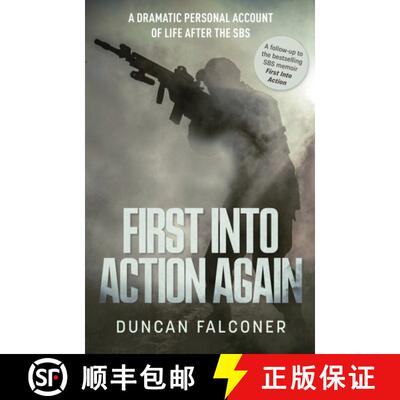 【3-4周达】First Into Action Again: A Dramatic Personal Account Of Life After The SBS [9781915306708]