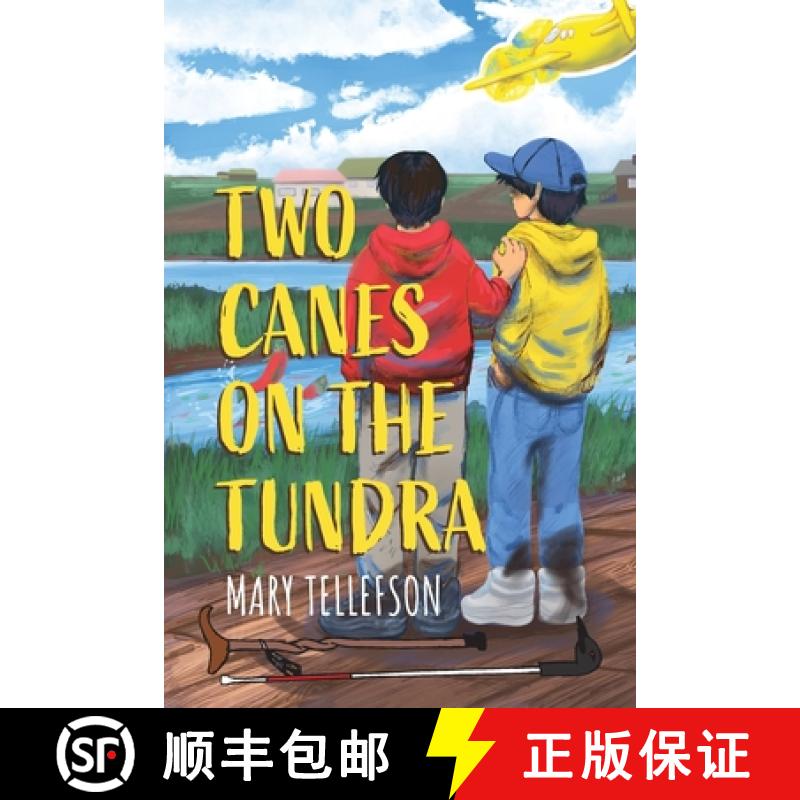【2-3周达】Two Canes on the Tundra [9781645383215]