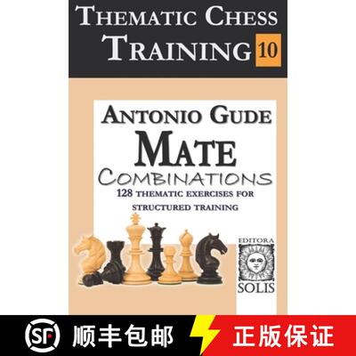 【3-4周达】Thematic Chess Training: Book 10 - Mate Combinations [9786598628130]