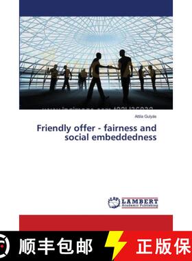 预订 Friendly offer - fairness and social embeddedness [9783659169748]