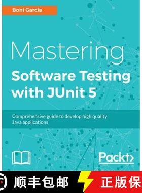 预订 Mastering Software Testing with JUnit 5 [9781787285736]