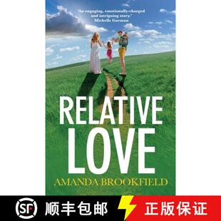 【3-4周达】Relative Love: A heart-rending story of loss and love [9781838896164]