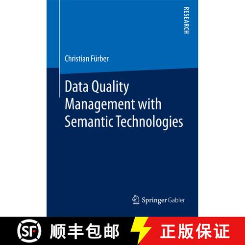 【3-4周达】Data Quality Management with Semantic Technologies (1st ed. 2016) [9783658122249]