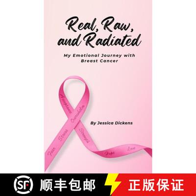 【3-4周达】Real, Raw, and Radiated: My Emotional Journey with Breast Cancer [9798218786779]