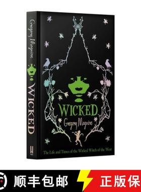 【3-4周达】Wicked : the inspiration for the smash hit musical and the upcoming major motion picture [9781035400829]