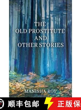 预订 The Old Prostitute and Other Stories [9781685030919]