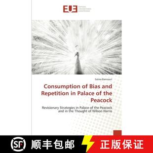 Peacock Bias Palace Repetition and 9783639621914 预订 the Consumption