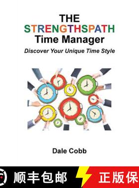 【3-4周达】The Strengthspath Time Manager: Discover Your Unique Time Style [9781512764574]
