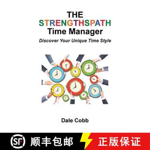 【3-4周达】The Strengthspath Time Manager: Discover Your Unique Time Style [9781512764574]