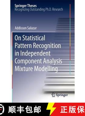 【3-4周达】On Statistical Pattern Recognition in Independent Component Analysis Mixture Modelling [9783642307515]
