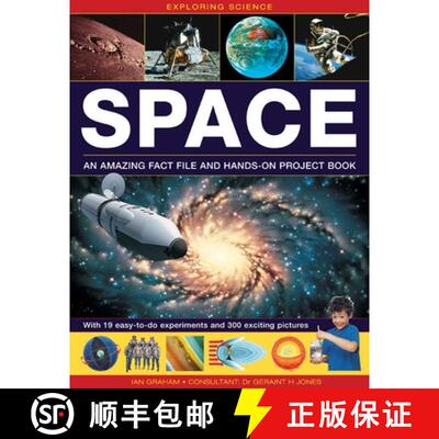 预订 精装 Exploring Science: Space: An Amazing Fact File and Hands-on Project Book: with 19 Easy-to-d... [9781861473868]