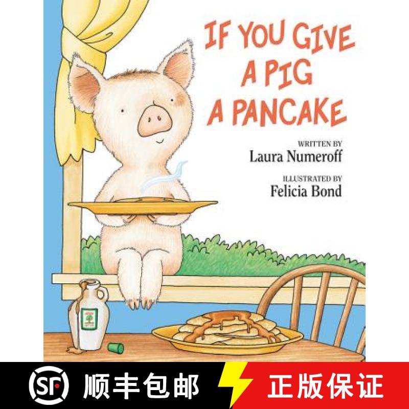 【3-4周达】If You Give a Pig a Pancake [9780060266868]