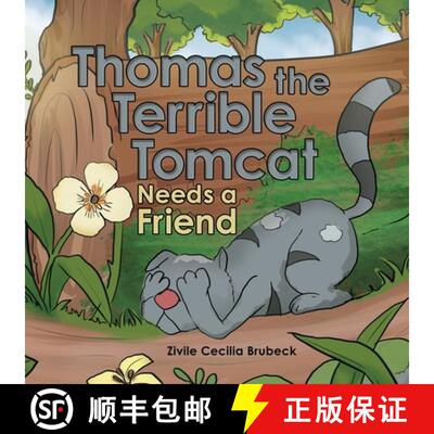 【3-4周达】Thomas the Terrible Tomcat Needs a Friend [9781665753814]