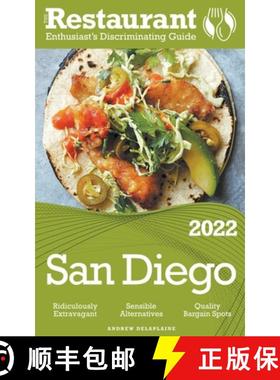 【3-4周达】2022 San Diego - The Restaurant Enthusiast’s Discriminating Guide [9798201390150]