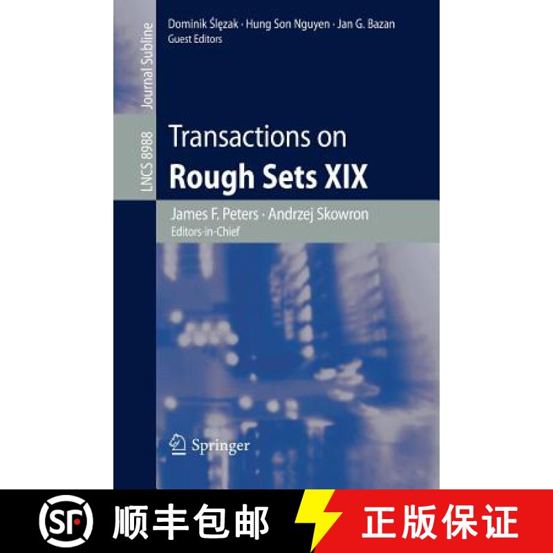 【3-4周达】Transactions on Rough Sets XIX [9783662478141]