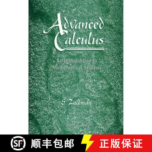 预订 精装 Advanced Calculus, An Introduction To Mathematical Analysis [9789810227043]