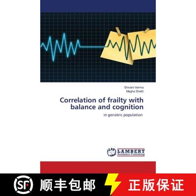 预订 Correlation of frailty with balance and cognition [9786200079183]