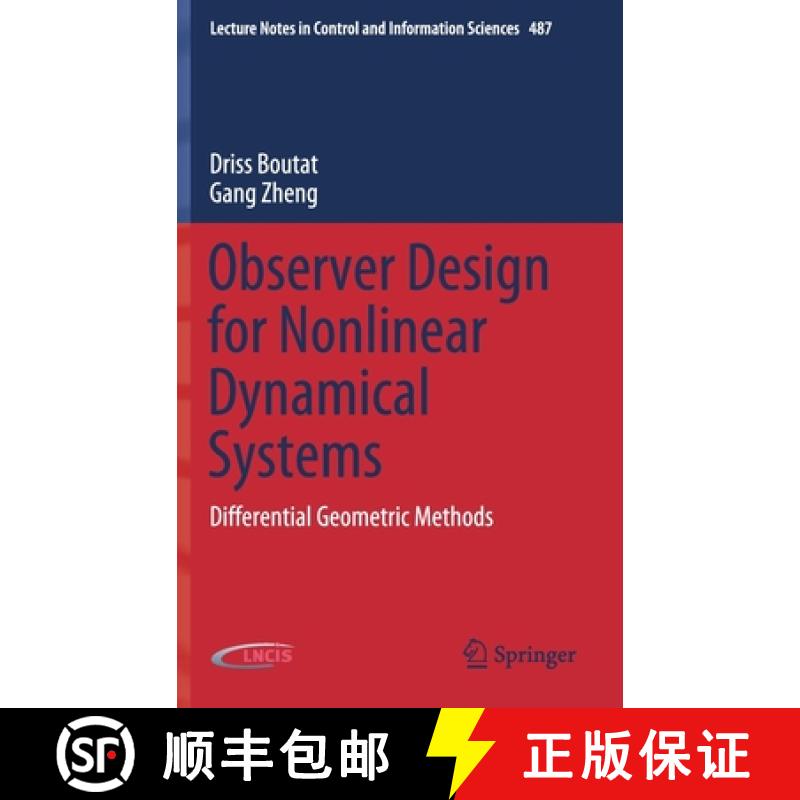 【3-4周达】Observer Design for Nonlinear Dynamical Systems : Differential Geometric Methods [9783030737412]