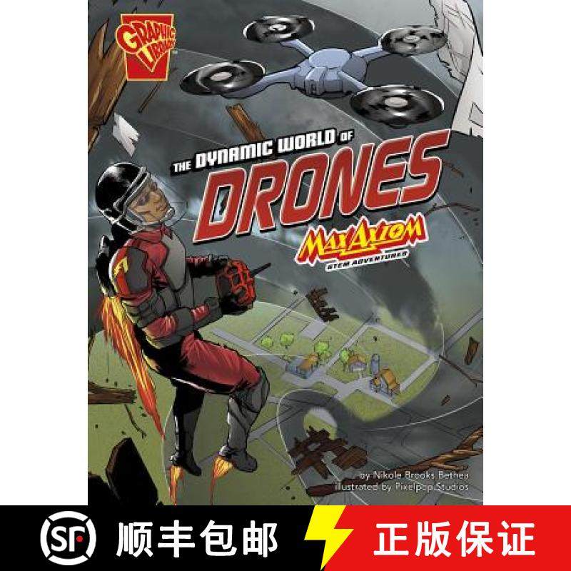预订 The Dynamic World of Drones: Max Axiom Stem Adventures [9781515773962]