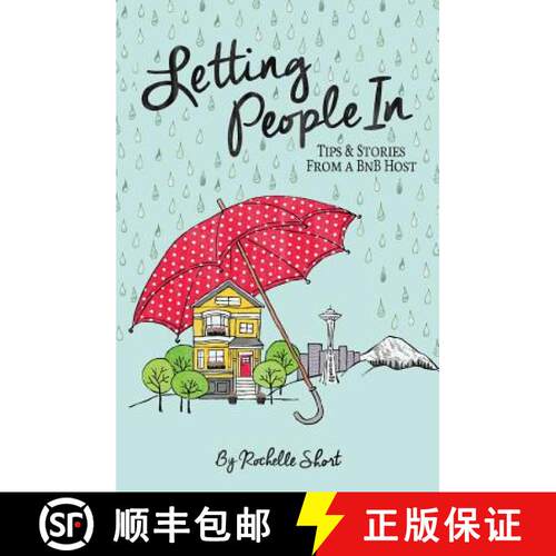 【3-4周达】Letting People In: Tips & Stories From a BnB Host [9780990572619]