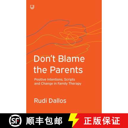 【3-4周达】Don't Blame the Parents: Corrective Scripts and the Development of Problems in Families [9780335243457]