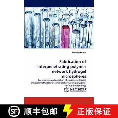 预订 Fabrication of interpenetrating polymer network hydrogel microspheres [9783843390316]
