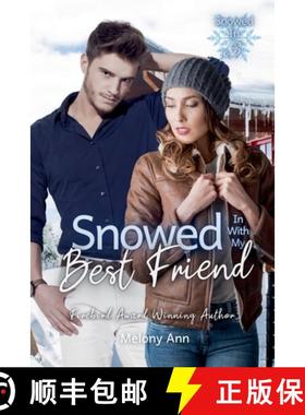 预订 Snowed In With My Best Friend [9781961966772]