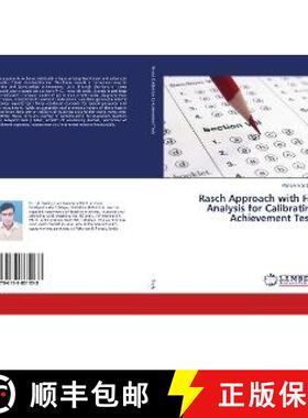 预订 Rasch Approach with Fit-Analysis for Calibrating Achievement Tests [9786139861033]