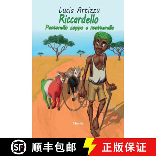 【3-4周达】Riccardello pastorello zoppo e matterello. Ediz. illustrata [9788830657861]