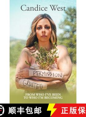 【3-4周达】Permission Granted: From Who I've Been to Who I'm Becoming [9781959955450]