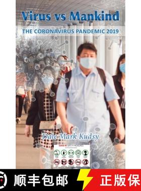 【3-4周达】Virus vs Mankind: The Coronavirus Pandemic 2019 [9781839757792]