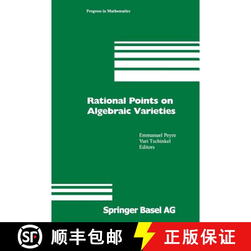 【3-4周达】Rational Points on Algebraic Varieties : Zweite, aktualisierte und erweiterte Auflage [9783034895361]