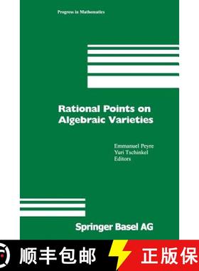 【3-4周达】Rational Points on Algebraic Varieties : Zweite, aktualisierte und erweiterte Auflage [9783034895361]