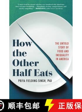 【3-4周达】How the Other Half Eats: The Untold Story of Food and Inequality in America [9780316427265]