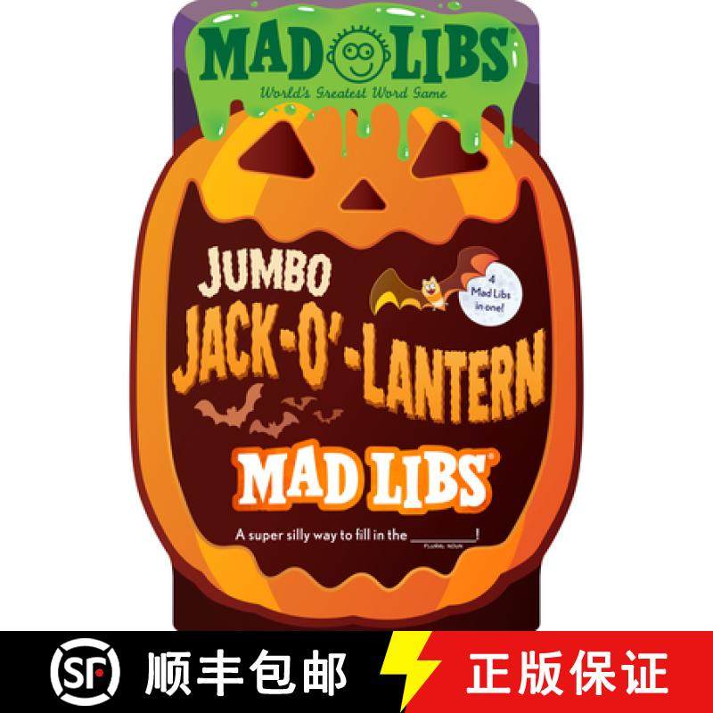 预订 Jumbo Jack-O'-Lantern Mad Libs: 4 Mad Libs in 1!: World's Greatest Word Game about Halloween [9780593522714]