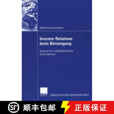 【3-4周达】Investor Relations beim Börsengang : Konzept für mittelständische Unternehmen [9783835003729]