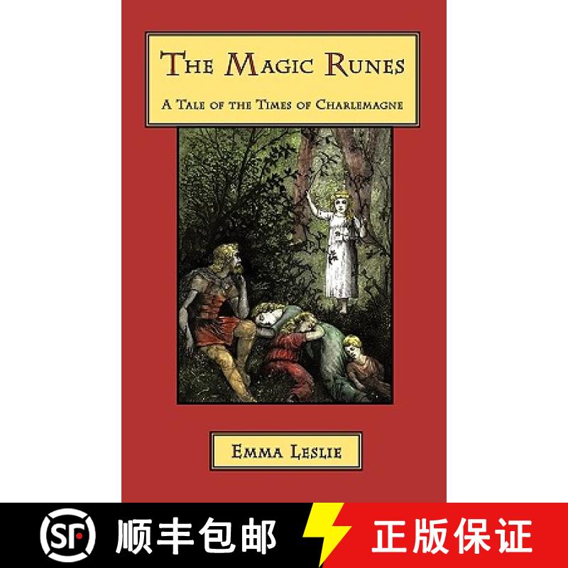 【2-3周达】The Magic Runes: A Tale of the Times of Charlemagne [9781934671320]