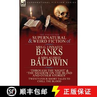 and Mrs Supernatural Weird 9781782825173 Baldwin Th... Collected Fiction Banks Linnaeus Alfred 4周达