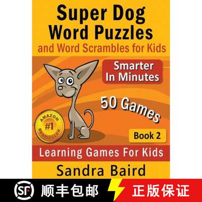 【2-3周达】Super Dog Word Puzzles and Word Scrambles: Learning Games for Kids[9781681272238]