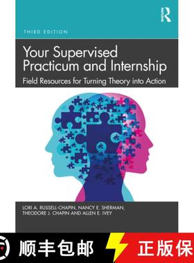 【3-4周达】Your Supervised Practicum and Internship: Field Resources for Turning Theory into Action [9781032170138]