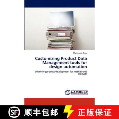 预订 Customizing Product Data Management tools for design automation [9783848428519]