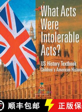 【3-4周达】What Acts Were Intolerable Acts? US History Textbook | Children's American History [9798869410320]