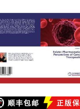 预订 Folate: Pharmaceutical Perspectives of Cancer Therapeutics [9783659776007]